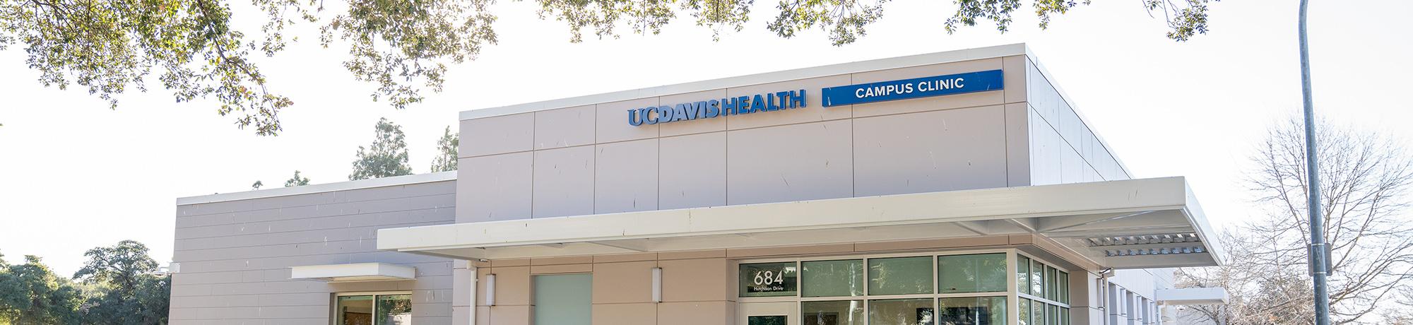UC Davis Health Clinic on the Davis campus